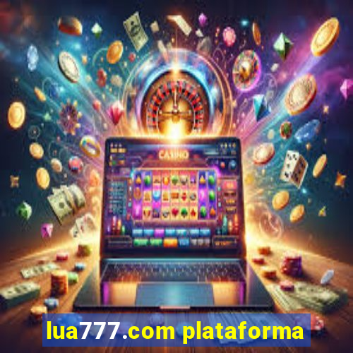 lua777.com plataforma